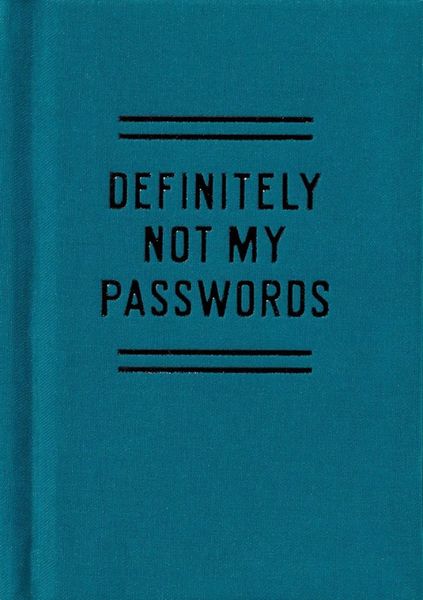 Definitely Not My Passwords - Password Diary
